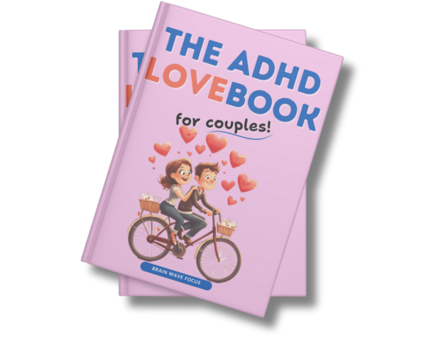 The ADHD LoveBook For Couples - Digital Printable Ebook